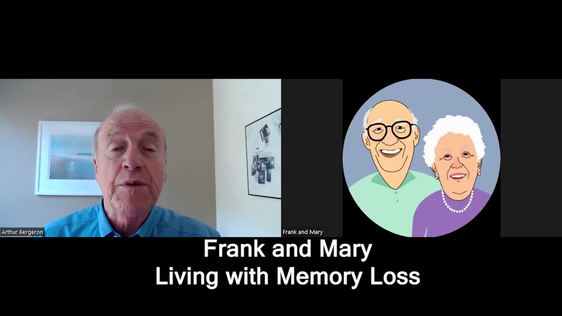 Frank and Mary -- Living with Memory Loss